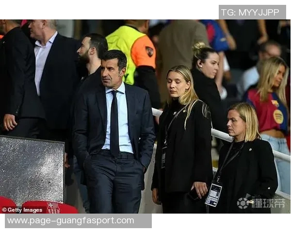 拉波尔塔回忆菲戈在巴萨的辉煌岁月强调生活必须向前看